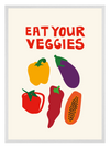 Eat Your Veggies Poster