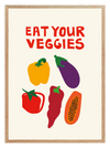 Eat Your Veggies Poster