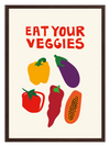 Eat Your Veggies Poster