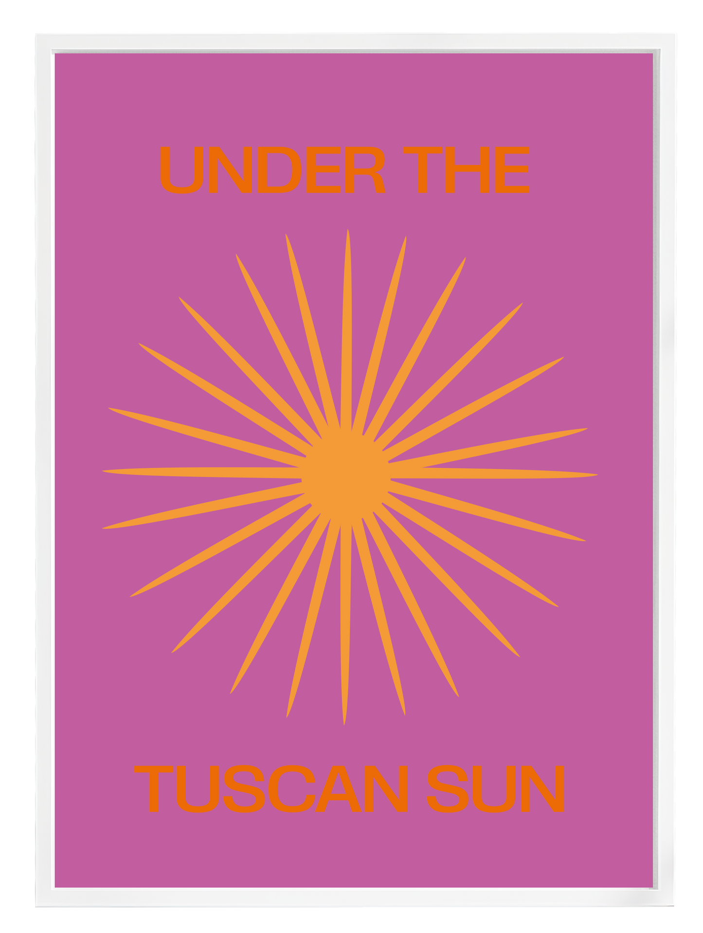 TUSCAN SUN Poster