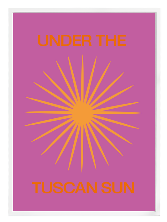 TUSCAN SUN Poster